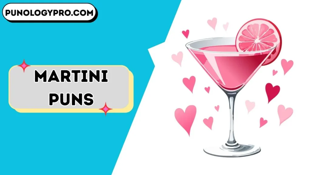 Martini Puns Captions