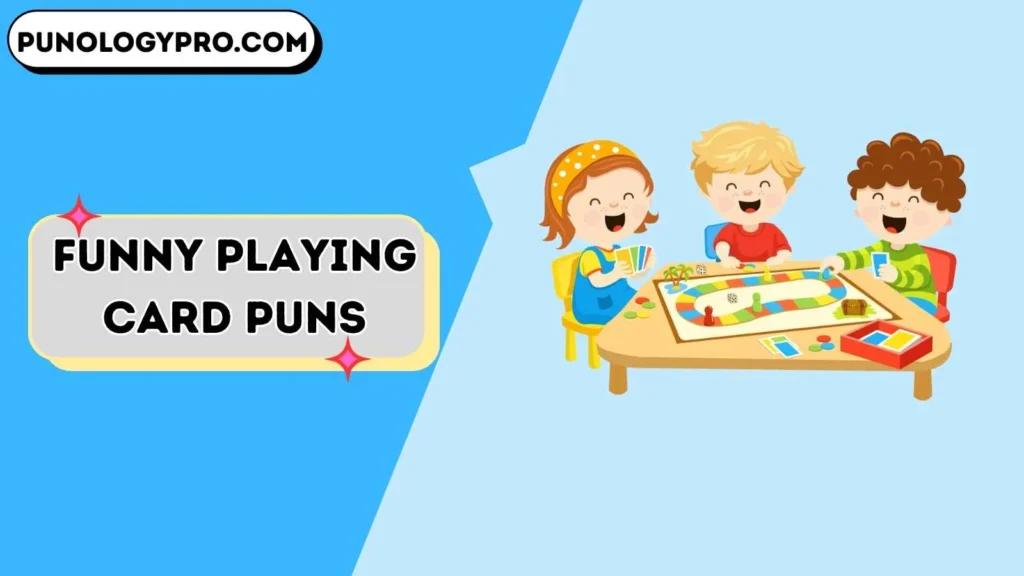 Funny Playing Card Puns