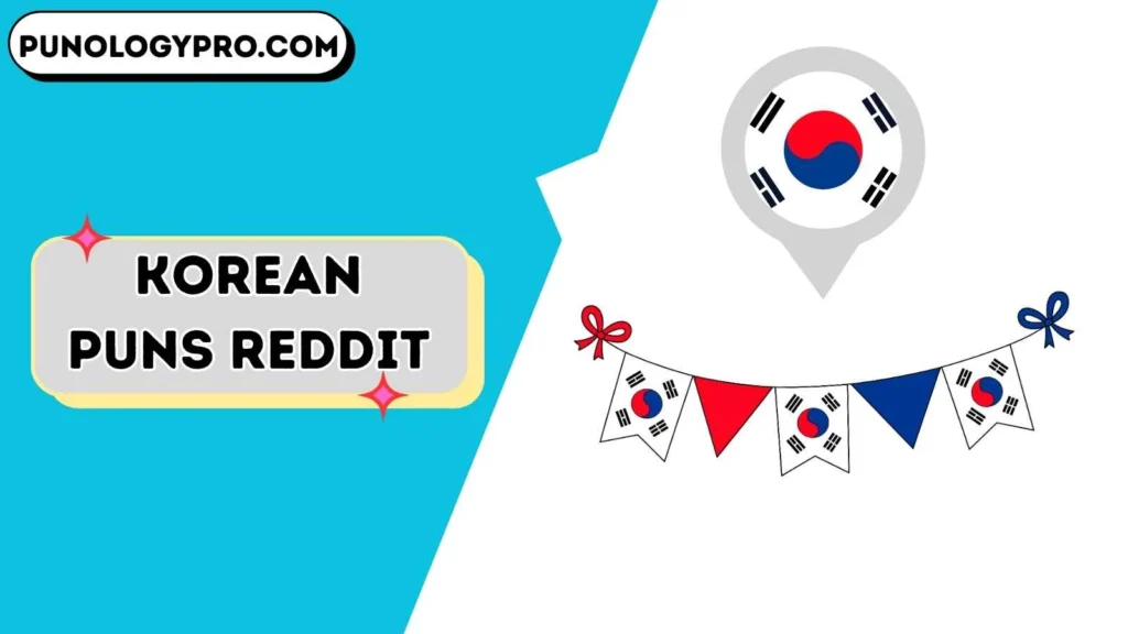 Korean puns reddit