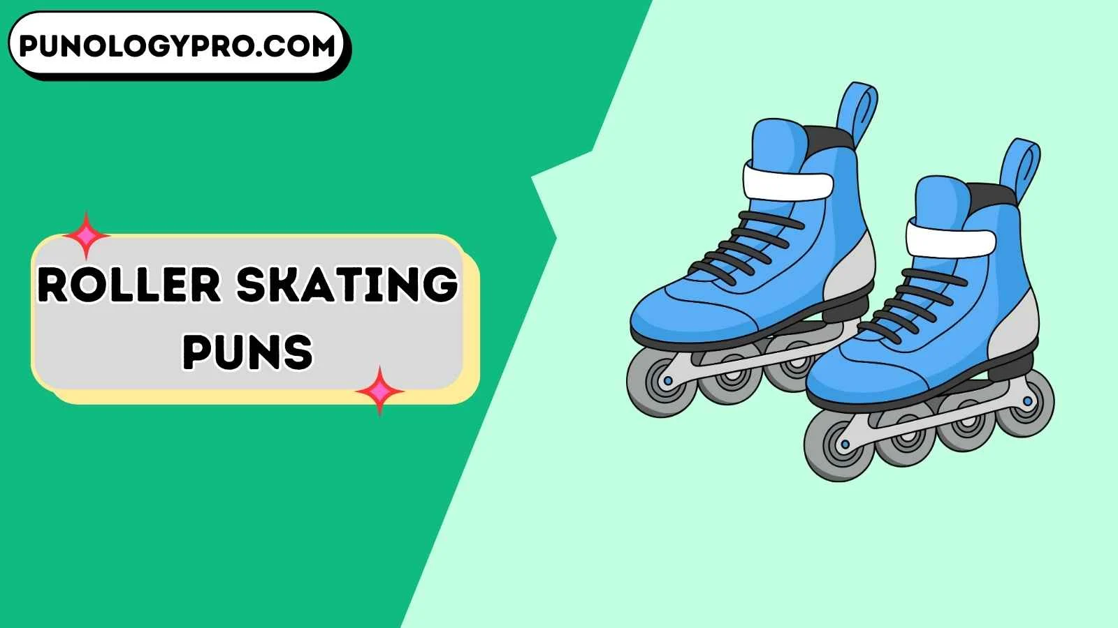 roller skating puns