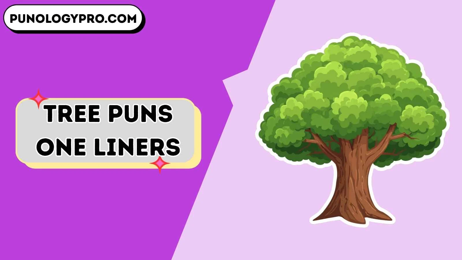 tree puns one liners