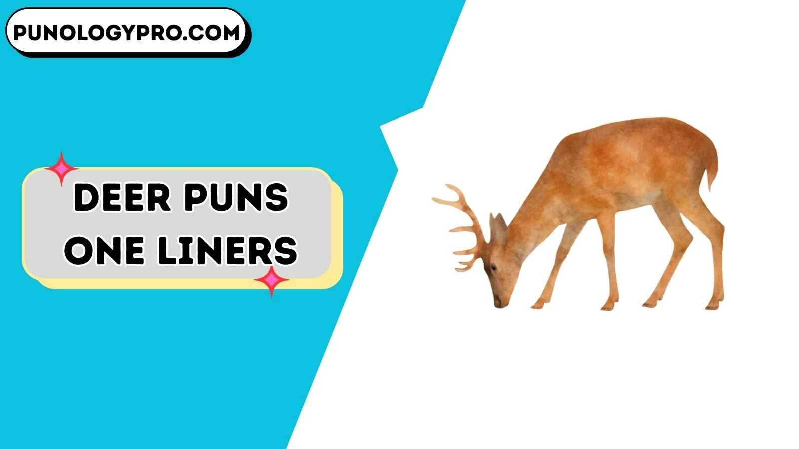 deer puns one liners